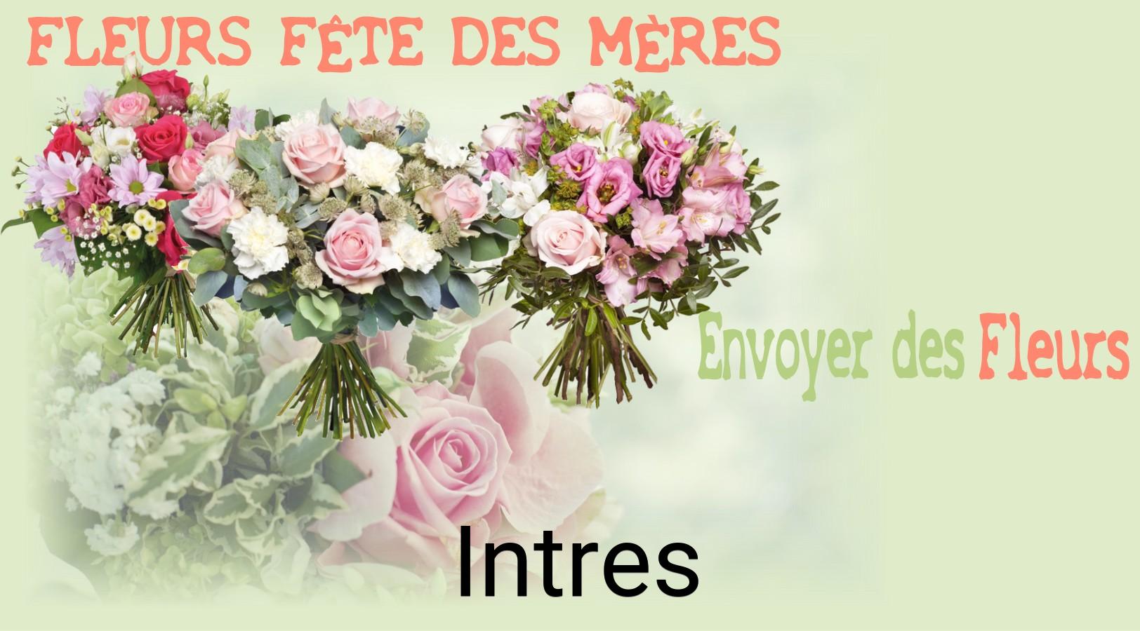 Bouquet de Fête des Mères livré à Intres